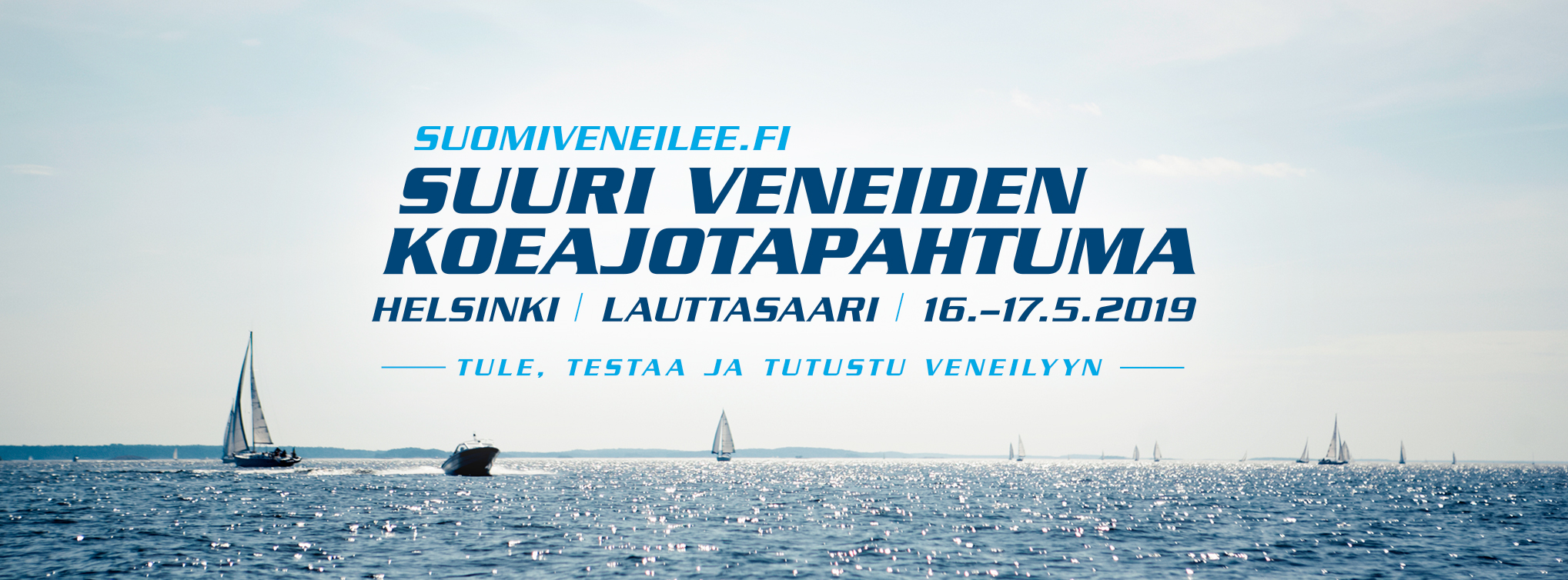 suomiveneilee.fi Helsingin Lauttasaaressa 16.–17.5.2019